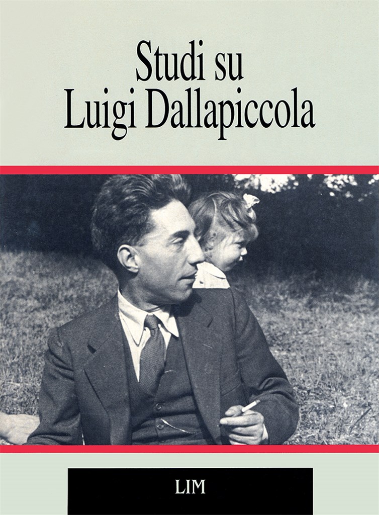 Studi su Luigi Dallapiccola. Un seminario